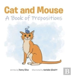 Bertrand.pt - Cat And Mouse : A Book Of Prepositions