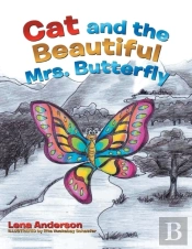 Cat And The Beautiful Mrs. Butterfly