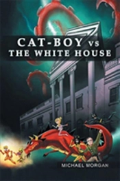 Cat-Boy Vs. The White House