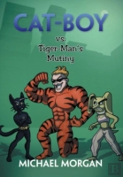 Bertrand.pt - Cat-Boy Vs. Tiger-Man'S Mutiny