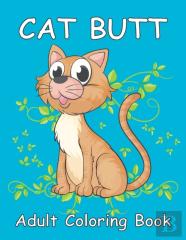 Cat Butt Adult Coloring Book