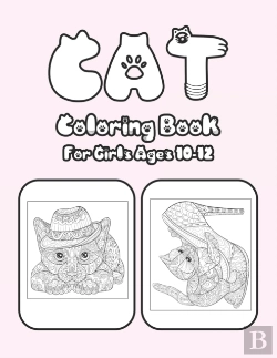 Bertrand.pt - Cat Coloring Book For Girls Ages 10-12