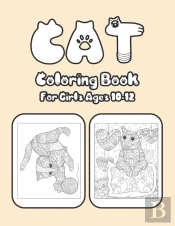 Cat Coloring Book For Girls Ages 10-12