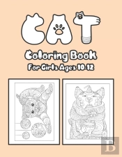 Cat Coloring Book For Girls Ages 10-12