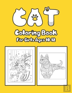 Bertrand.pt - Cat Coloring Book For Girls Ages 10-12