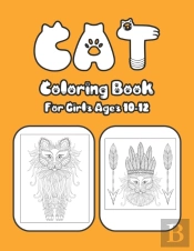Cat Coloring Book For Girls Ages 10-12