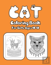 Cat Coloring Book For Girls Ages 10-12