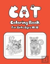 Cat Coloring Book For Girls Ages 10-12