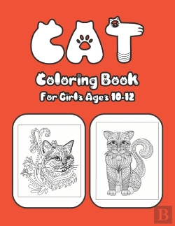 Bertrand.pt - Cat Coloring Book For Girls Ages 10-12