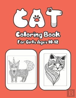 Bertrand.pt - Cat Coloring Book For Girls Ages 10-12
