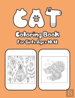 Bertrand.pt - Cat Coloring Book For Girls Ages 10-12