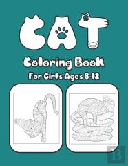 Cat Coloring Book For Girls Ages 8-12