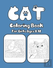 Cat Coloring Book For Girls Ages 8-12