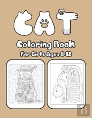 Cat Coloring Book For Girls Ages 8-12