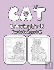 Cat Coloring Book For Girls Ages 8-12