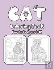 Cat Coloring Book For Girls Ages 8-12