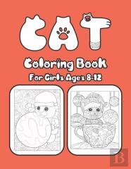 Cat Coloring Book For Girls Ages 8-12