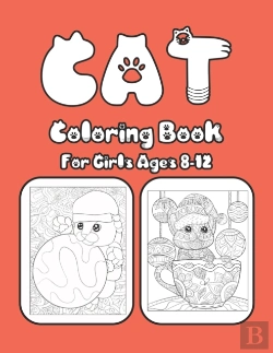 Bertrand.pt - Cat Coloring Book For Girls Ages 8-12