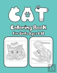 Cat Coloring Book For Girls Ages 8-12