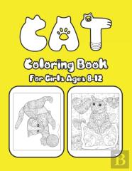 Cat Coloring Book For Girls Ages 8-12