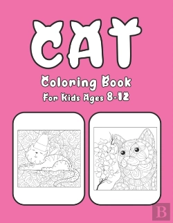Bertrand.pt - Cat Coloring Book For Kids Ages 8-12