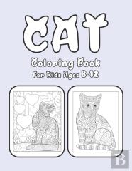 Cat Coloring Book For Kids Ages 8-12