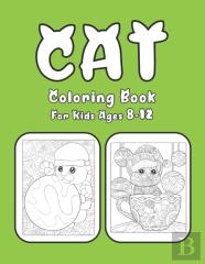 Cat Coloring Book For Kids Ages 8-12