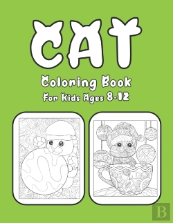 Bertrand.pt - Cat Coloring Book For Kids Ages 8-12