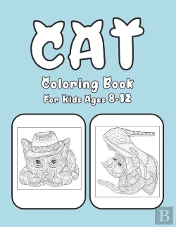 Bertrand.pt - Cat Coloring Book For Kids Ages 8-12