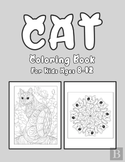 Bertrand.pt - Cat Coloring Book For Kids Ages 8-12