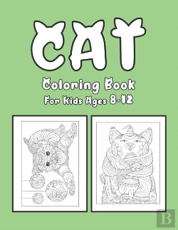 Bertrand.pt - Cat Coloring Book For Kids Ages 8-12