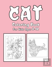 Cat Coloring Book For Kids Ages 8-12