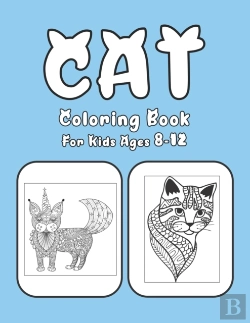 Bertrand.pt - Cat Coloring Book For Kids Ages 8-12