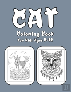 Bertrand.pt - Cat Coloring Book For Kids Ages 8-12