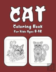 Cat Coloring Book For Kids Ages 8-12
