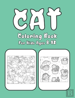 Bertrand.pt - Cat Coloring Book For Kids Ages 8-12