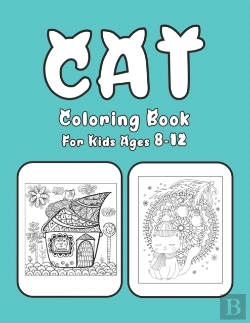 Bertrand.pt - Cat Coloring Book For Kids Ages 8-12