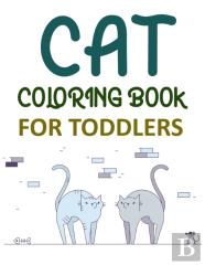 Cat Coloring Book For Toddlers