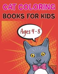 Cat Coloring Books For Kids Ages 4-8