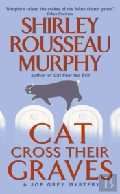 Cat Cross Their Graves