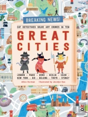 Cat Detectives Save Art Crimes In Ten Great Cities