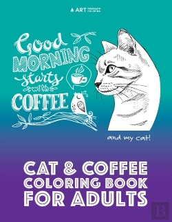 Bertrand.pt - Cat & Coffee Coloring Book For Adults