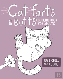 Bertrand.pt - Cat Farts And Butts Coloring Book For Adults