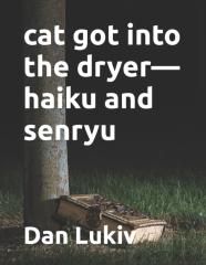 Cat Got Into The Dryer-Haiku And Senryu