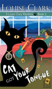 Cat Got Your Tongue (The 9 Lives Cozy Mystery Series, Book 3)