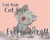 Cat Hair, Cat Hair, Everywhere!
