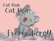 Cat Hair, Cat Hair, Everywhere!