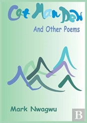 Cat Man Dew And Other Poems