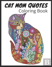 Cat Mom Quotes Coloring Book