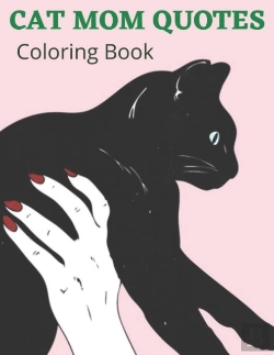 Bertrand.pt - Cat Mom Quotes Coloring Book